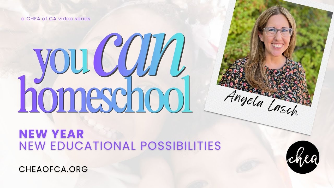 New Year, New Educational Possibilities - You CAN Homeschool Series Ep. 1