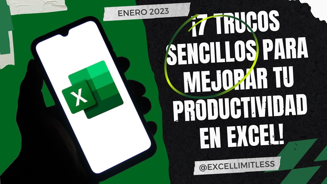 Los SIETE mejores Trucos SENCILLOS de EXCEL para mejorar tu PRODUCTIVIDAD.