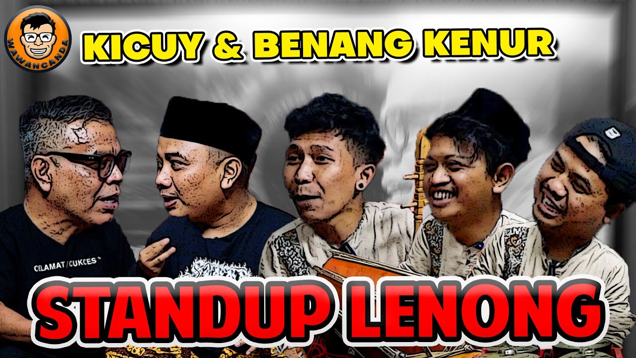 WAWANCANDA KICUY ADUY - IKHLAS MENGHIBUR, GAMBANG KROMONG BENANG KENUR
