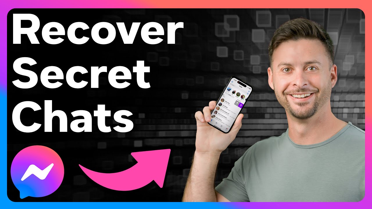 Как восстановить секретные разговоры в Messenger