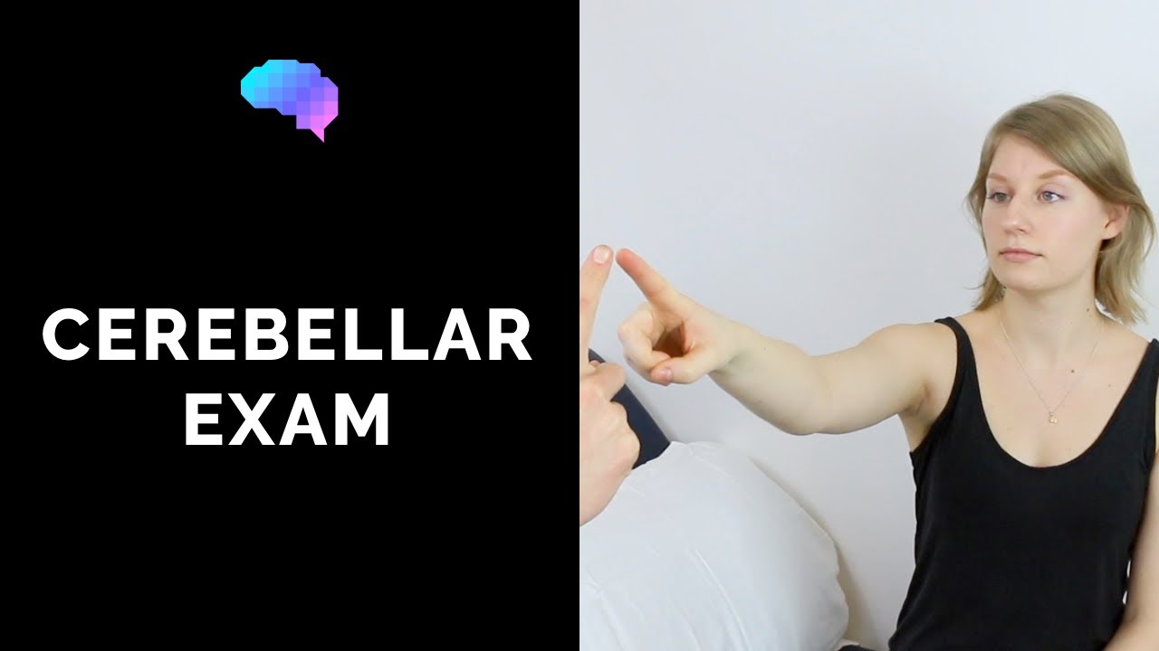 Cerebellar Examination - OSCE Guide | UKMLA | CPSA | PLAB 2