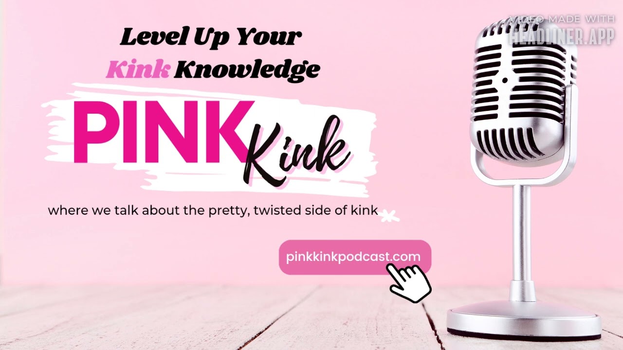 The Impact of Social Media on BDSM Education - Episode 189 | Pink Kink