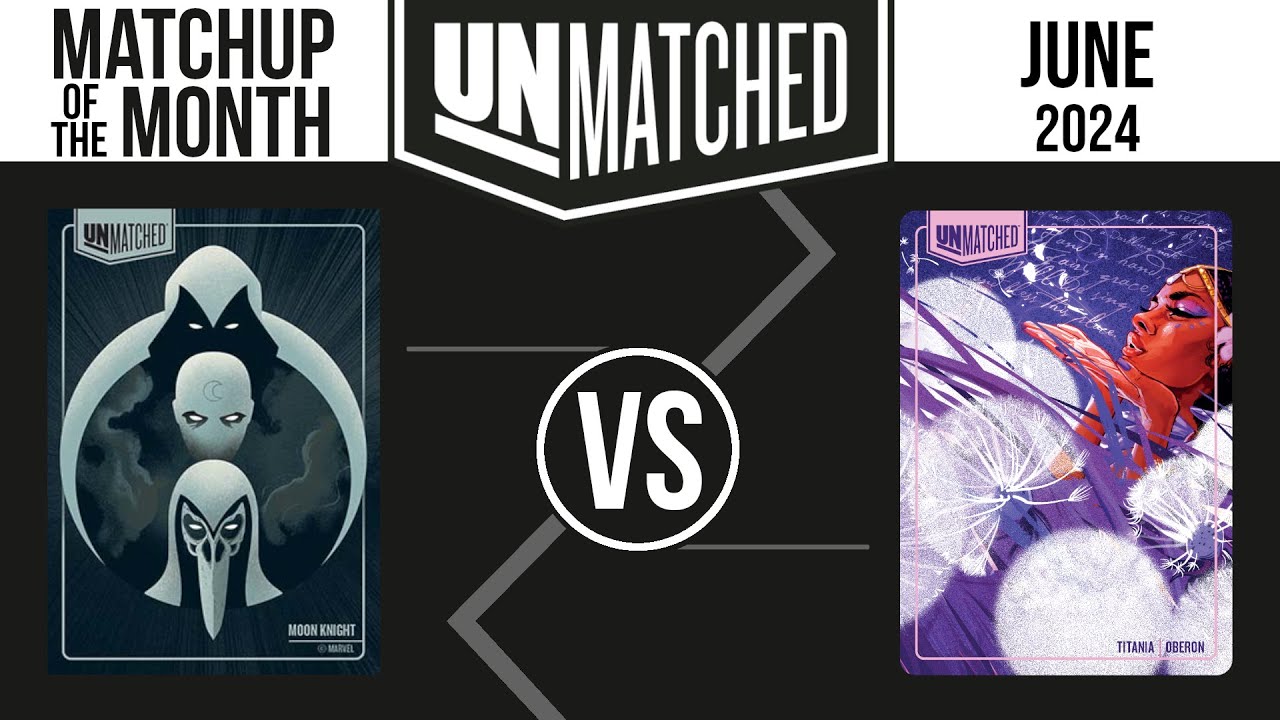 Matchup of the Month - June 2024 (Moon Knight vs Titania)