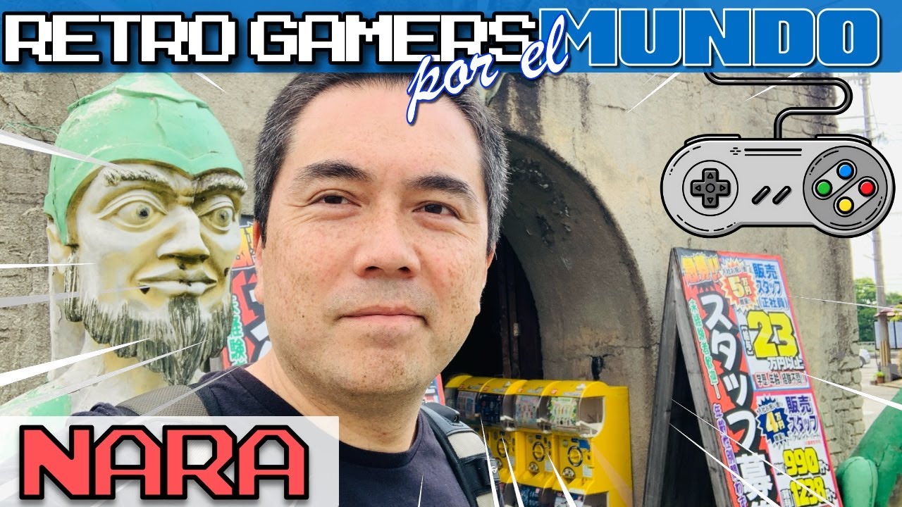 🇯🇵🎮 NARA | Tiendas de Videojuegos en Japon #08  [RetroGamers por el Mundo]