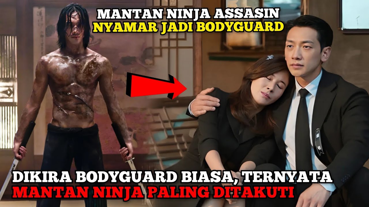 DIKIRA BODYGUARD BIASA, TERNYATA MANTAN PENCABUT NYAWA - Alur Cerita Film