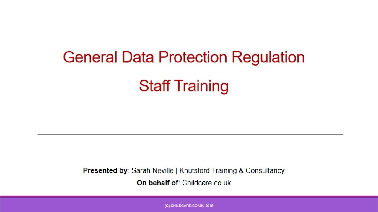 GDPR Staff Training for Childminders & Early Years Settings
