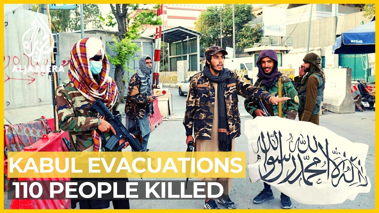 Latest: Kabul Evacuations Continue after 110 people killed  | Al Jazeera Breakdown