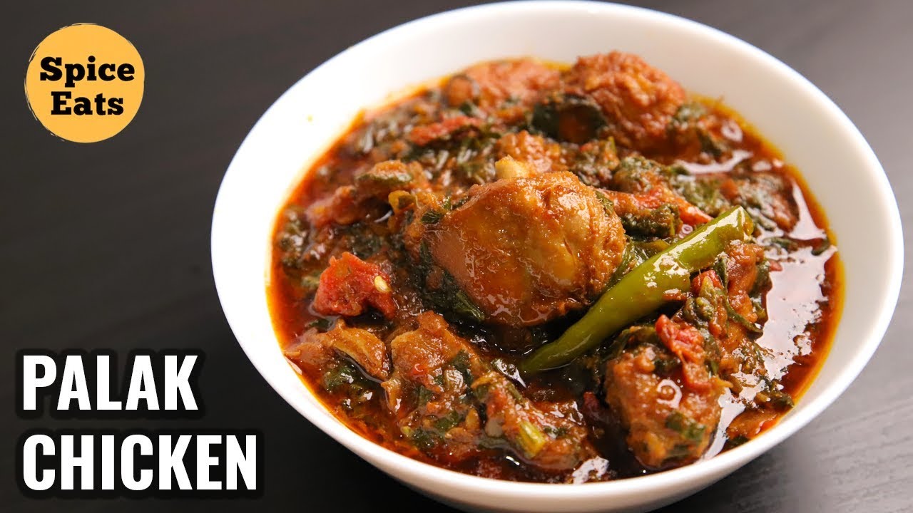 PALAK CHICKEN | CHICKEN WITH SPINACH | PALAK CHICKEN CURRY