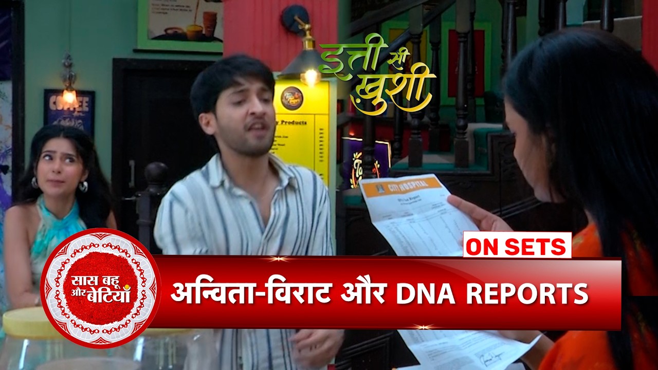 Itti Si Khushi: Virat tries to Hide Bandya's DNA reports from Anvita, Shocking truth out | SBB