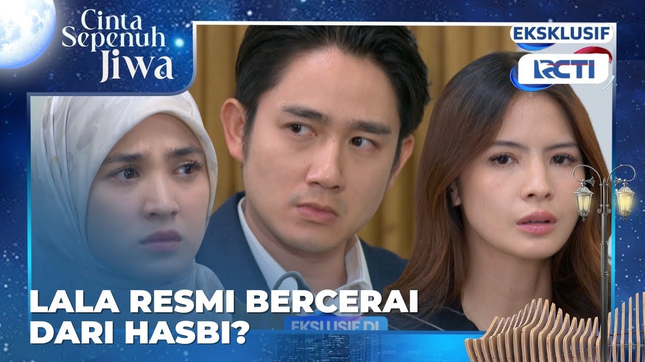 #eps53 Untung aja Meisya bawa bukti akurat yang bikin Hasbi bersalah #cintasepenuhjiwa 