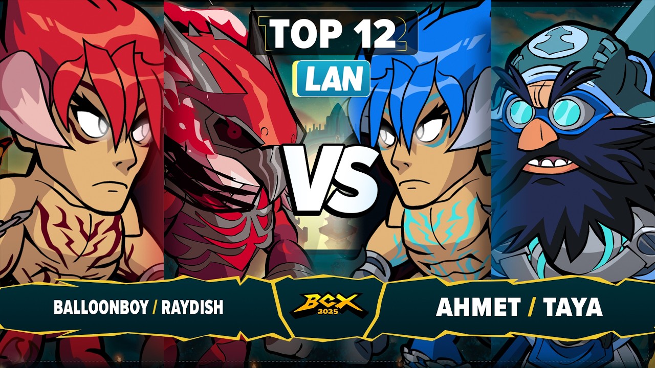 BalloonBoy и Raydish против Ahmet и TAYA - Топ-12 - Чемпионат мира по Brawlhalla 2025 - LAN-турни...