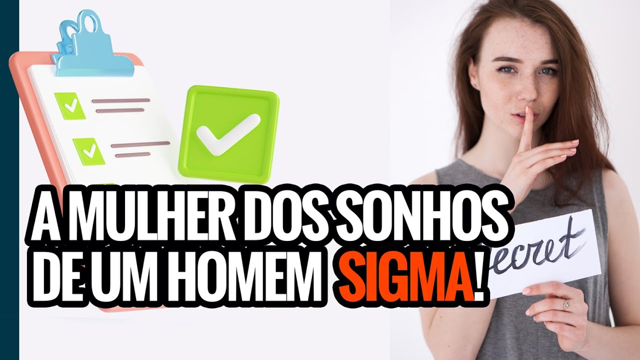 TODO SIGMA SONHA COM ESSA MULHER (A mulher PERFEITA)