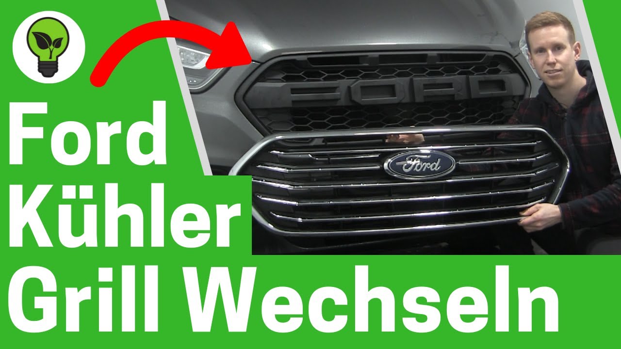 Ford Transit Kühlergrill Wechseln ✅ TOP ANLEITUNG: Wie Custom Frontgrill Ausbauen & Raptor Einbauen?