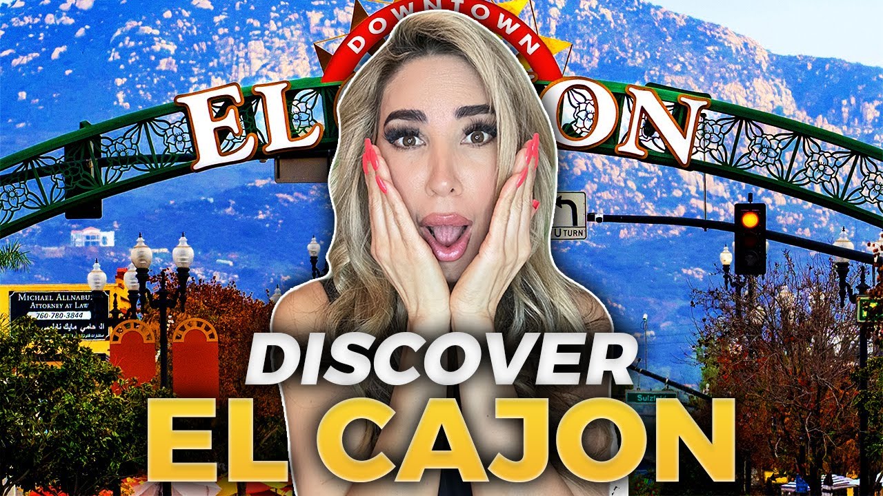 Discover EL CAJON CA: The San Diego CA Suburb Everyone's Talking About | San Diego California Living