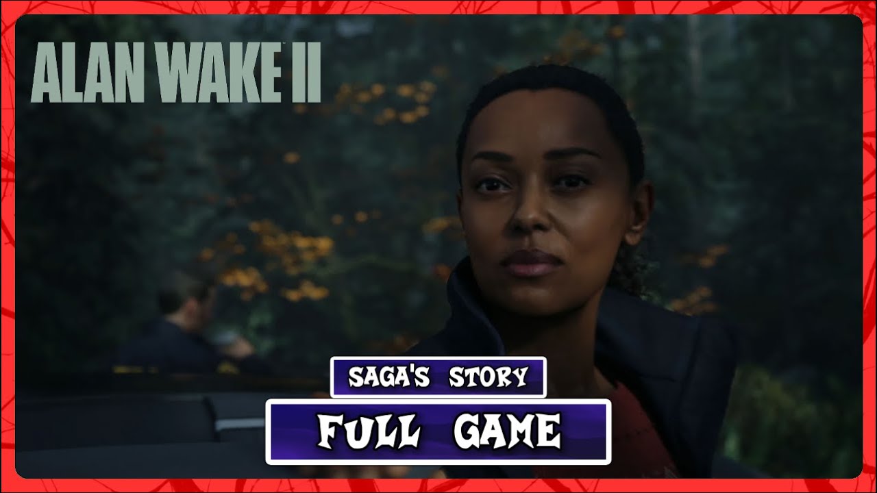 Alan wake 2 • Gameplay Walkthrough Full Game • No Commentary (Saga's Story)