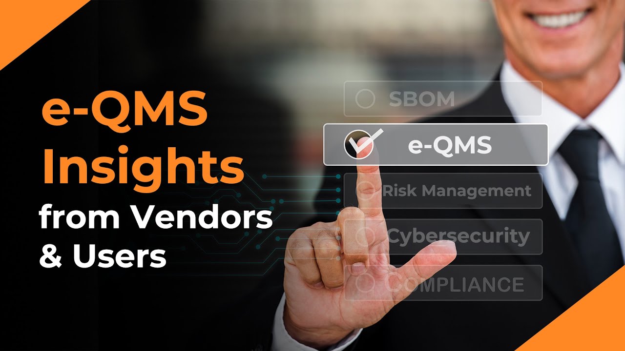 Exploring e-QMS Platforms: Vendor & User Insights