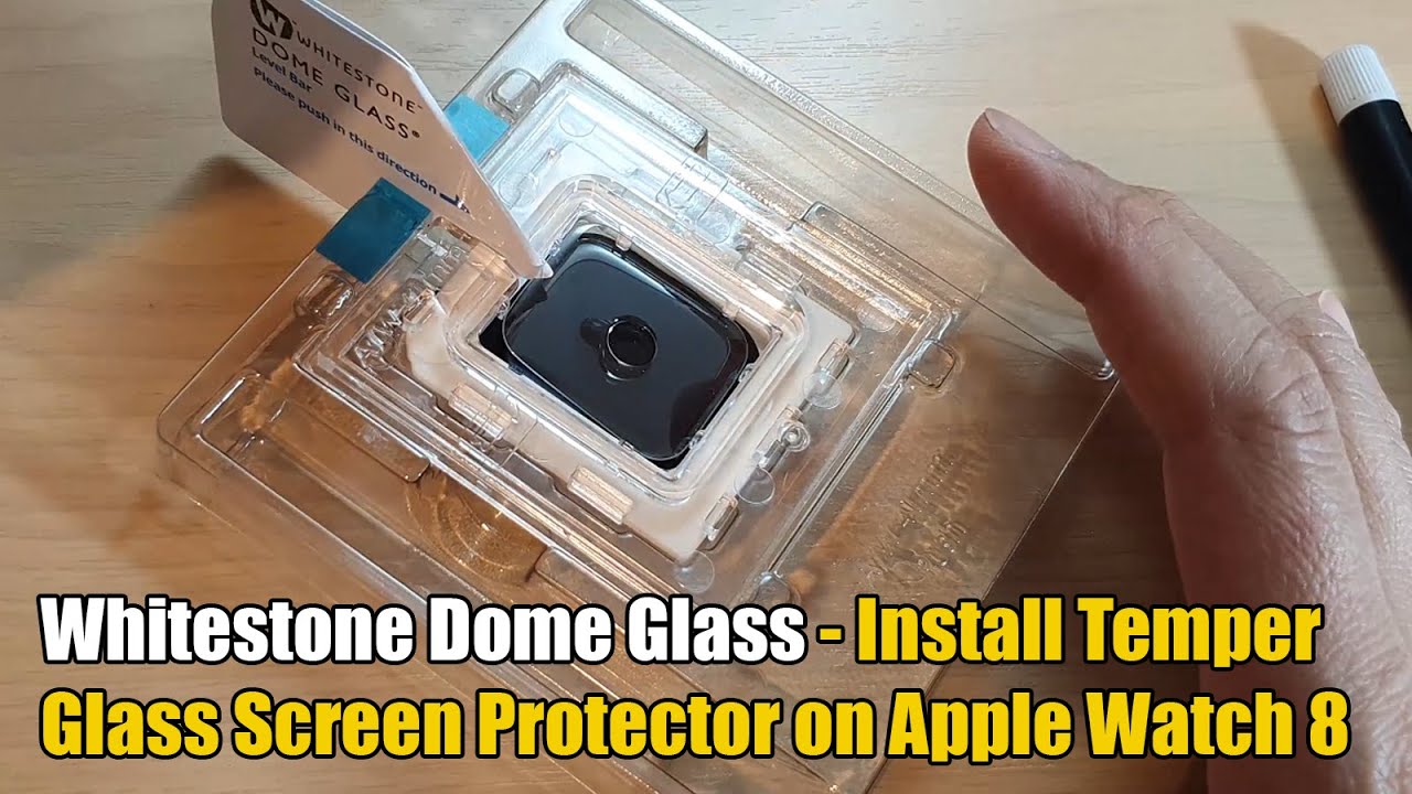 How to Install Whitestone Dome Glass Temper Glass Screen Protector on Apple Watch 8