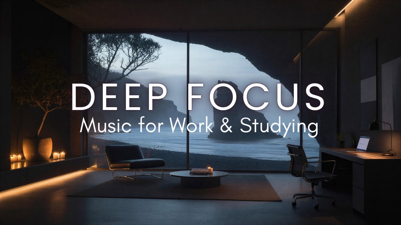 Deep Focus Music Ambient for Work | Flow State Playlist