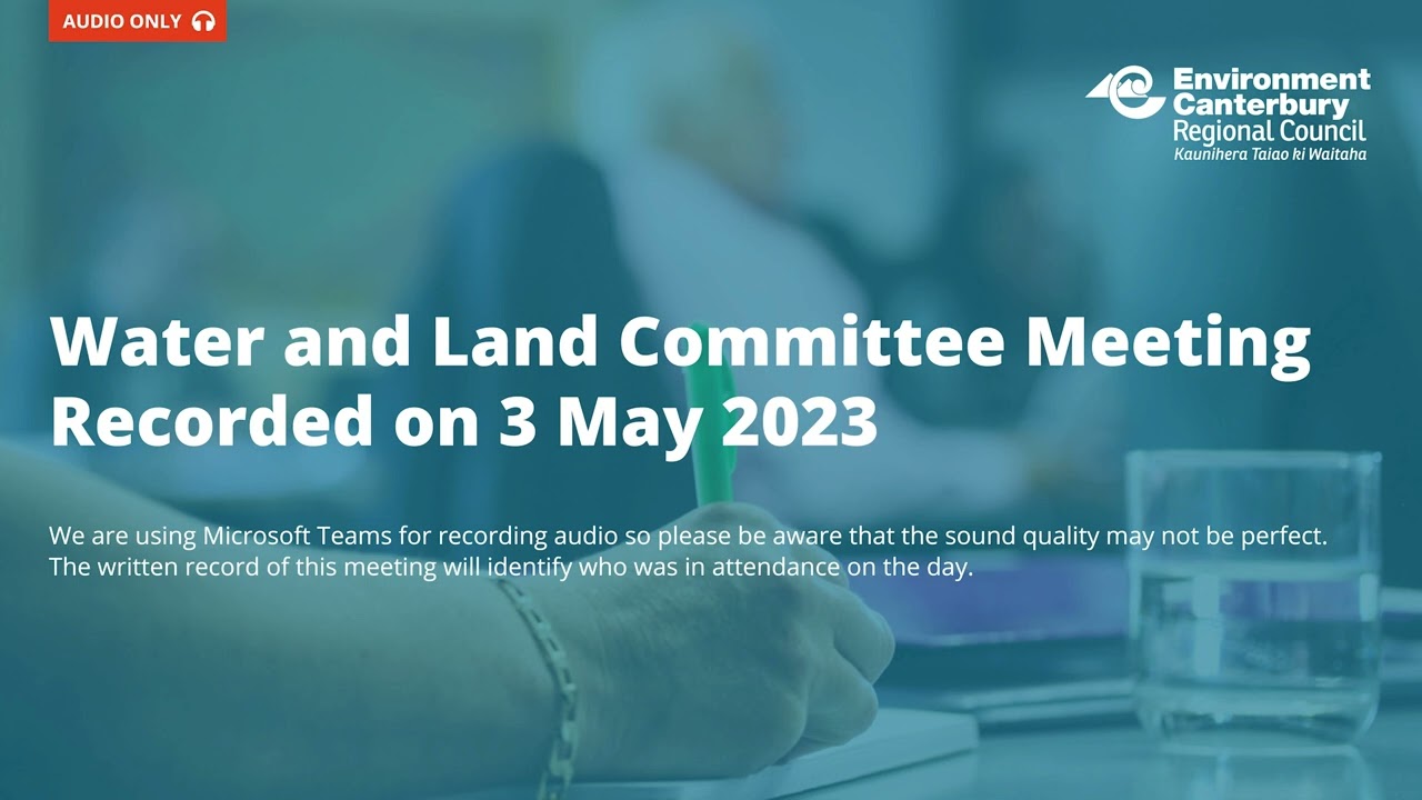 Water and Land Committee Meeting 3 May 2023