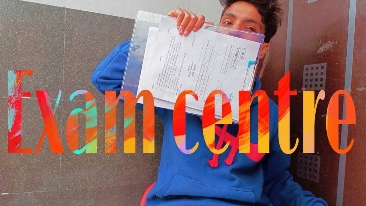 Exam centre #Vlog