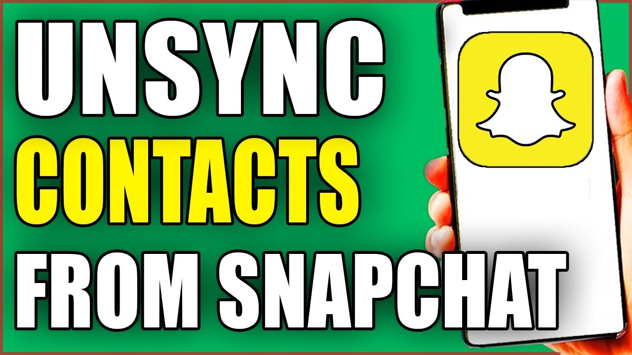 How To Unsync Contacts From Snapchat - (Simple Guide)