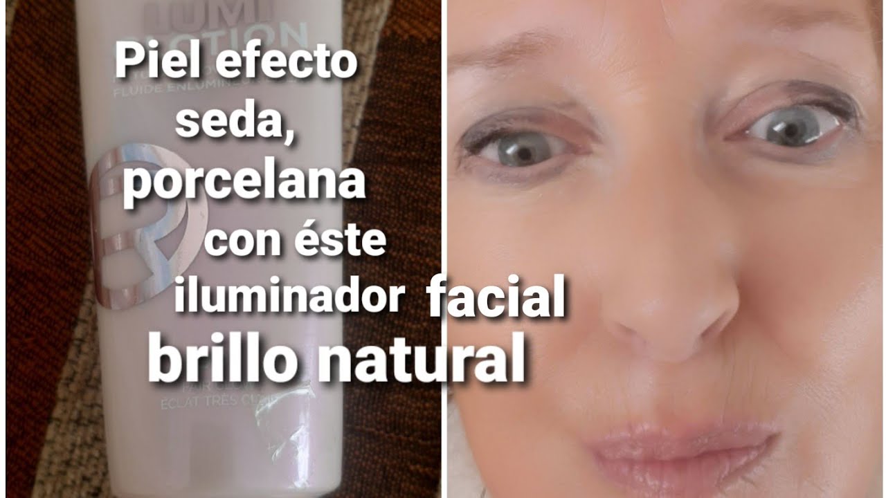 CUTIS EFECTO SEDA, PORCELANA, CON ESTE ILUMINADOR FACIAL GENIAL¡¡¡ BRILLO NATURAL