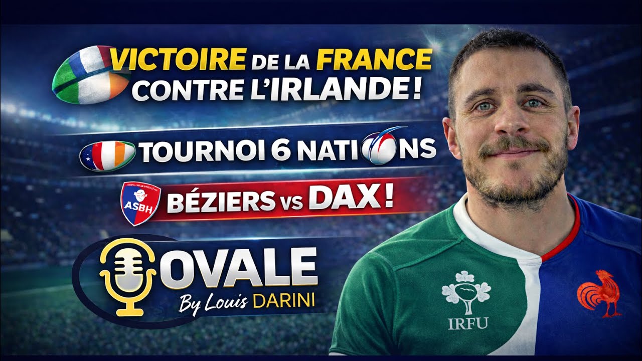 OVALE Épisode 3 : Le début du 6 nations, le lancement du week-end, les sorties de camp