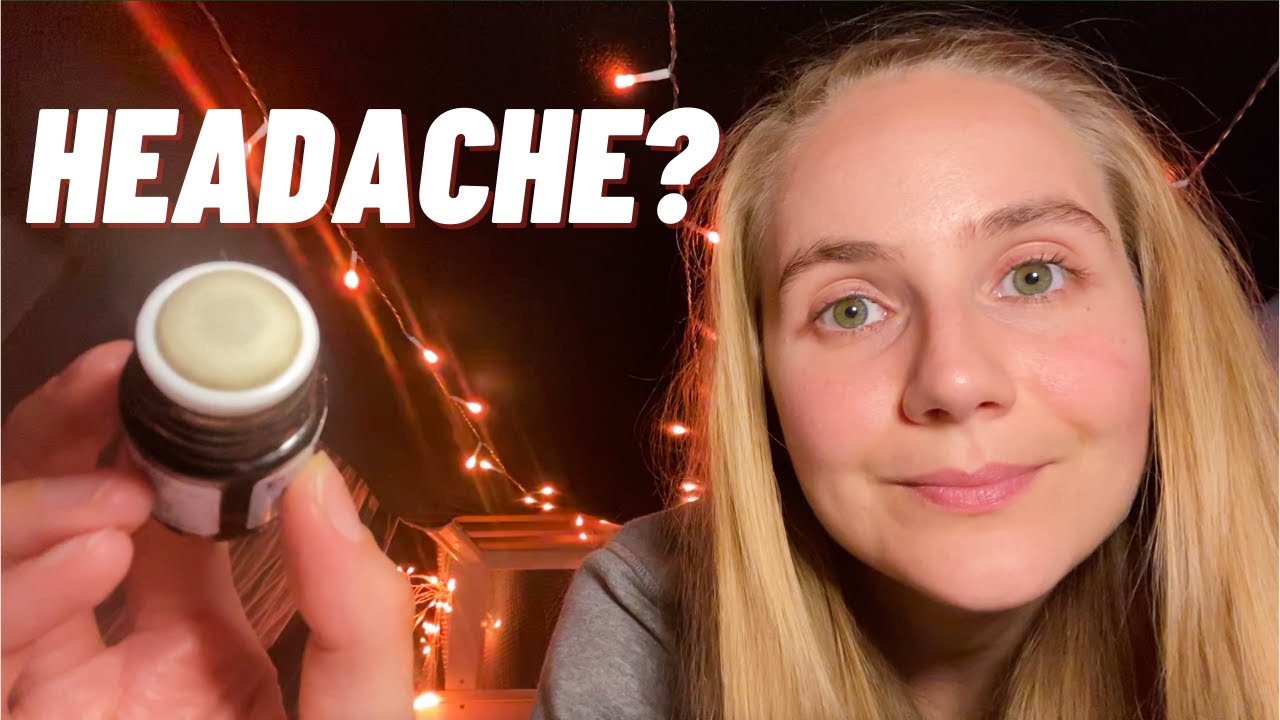ASMR for People Who Have A Headache