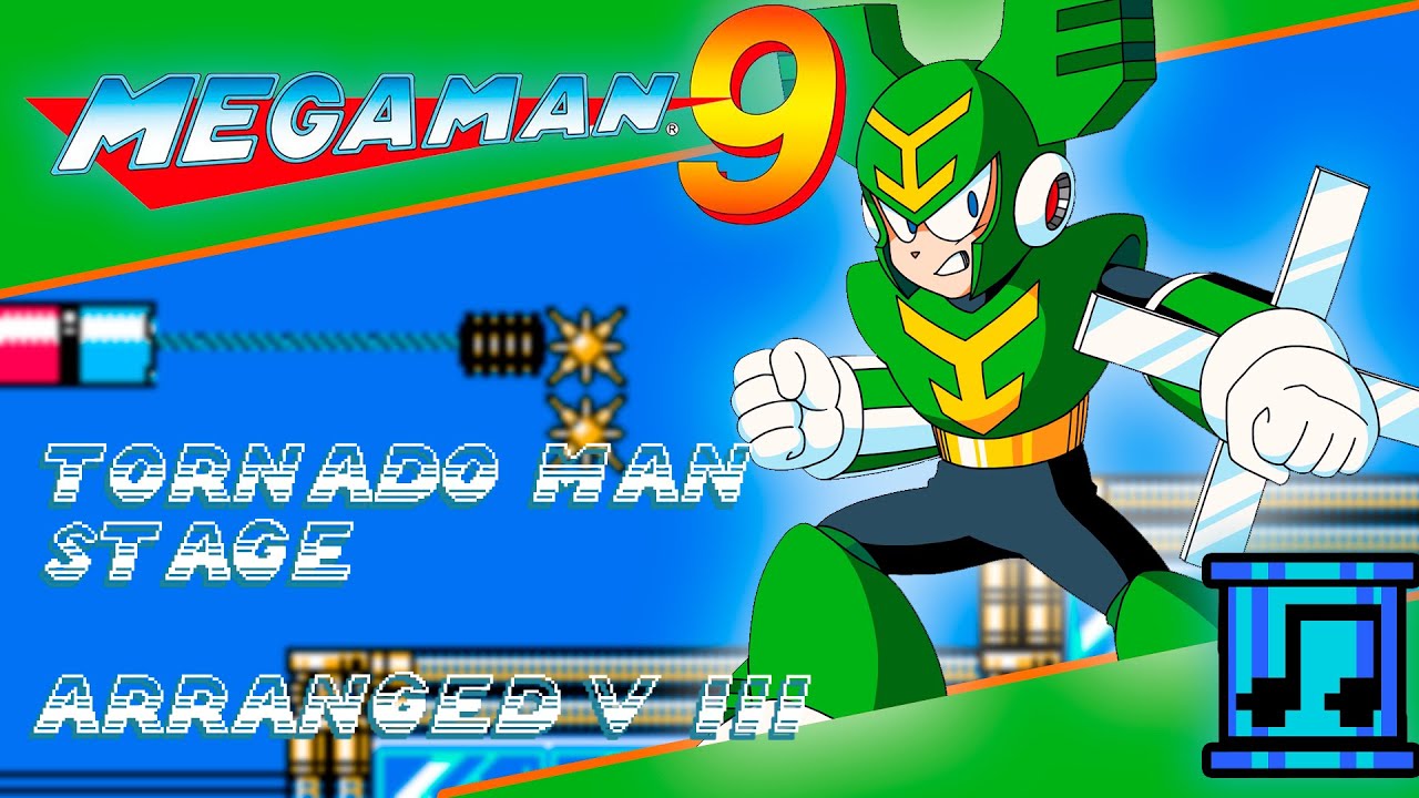 Mega Man 9: Tornado Man Stage (Arranged) V3