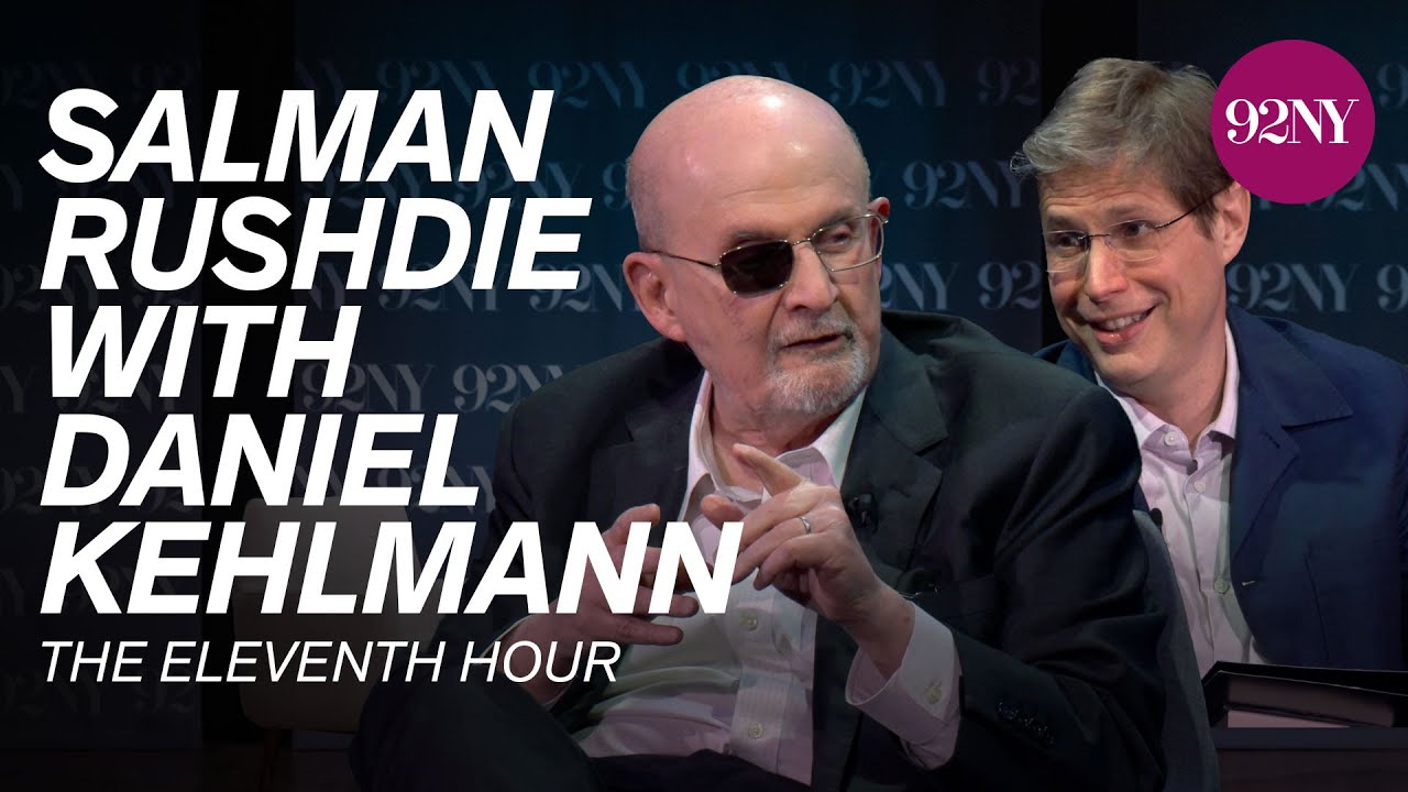 Salman Rushdie with Daniel Kehlmann: The Eleventh Hour