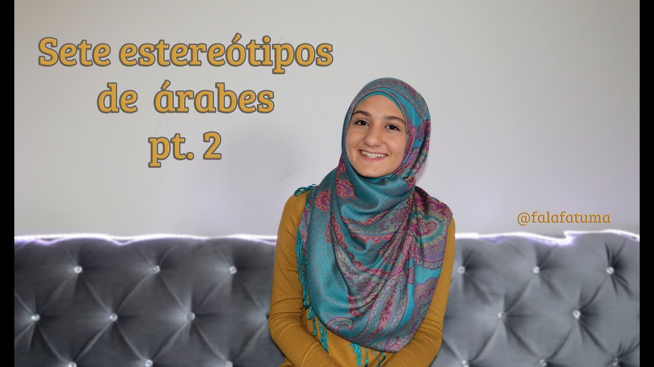 Sete estereótipos de árabes pt. 2