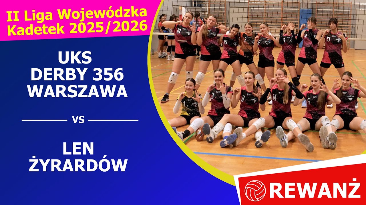 UKS DERBY 356 WARSZAWA - LEN ŻYRARDÓW  - REWANŻ #volleyball