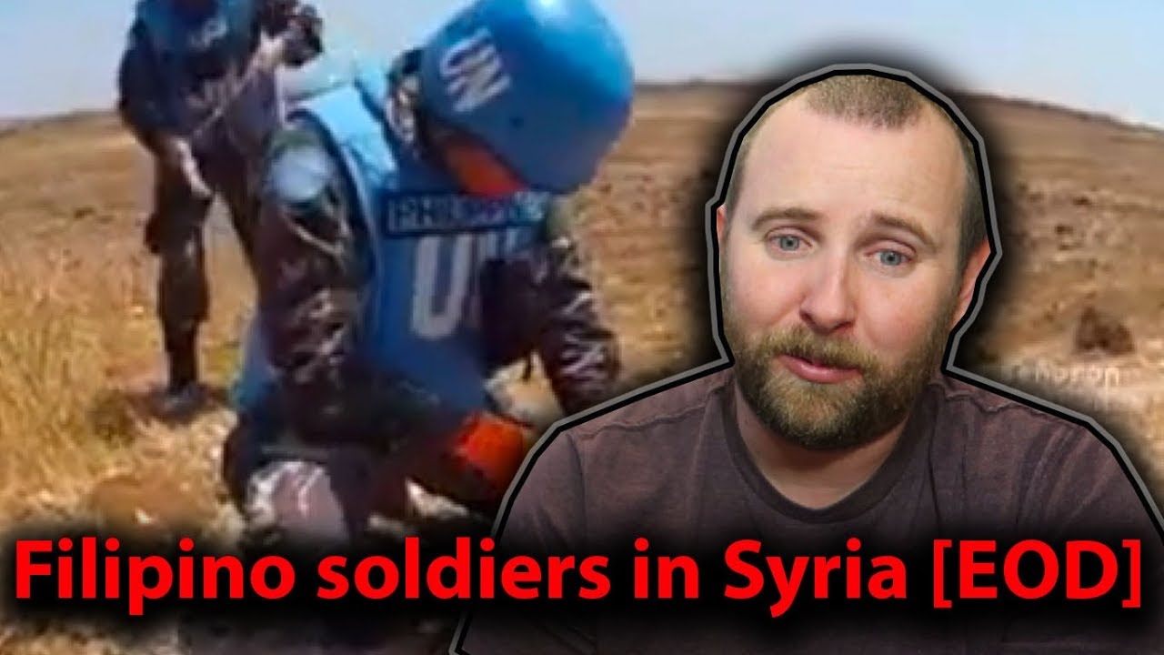 Filipino soldiers in Syria [EOD] REACTION