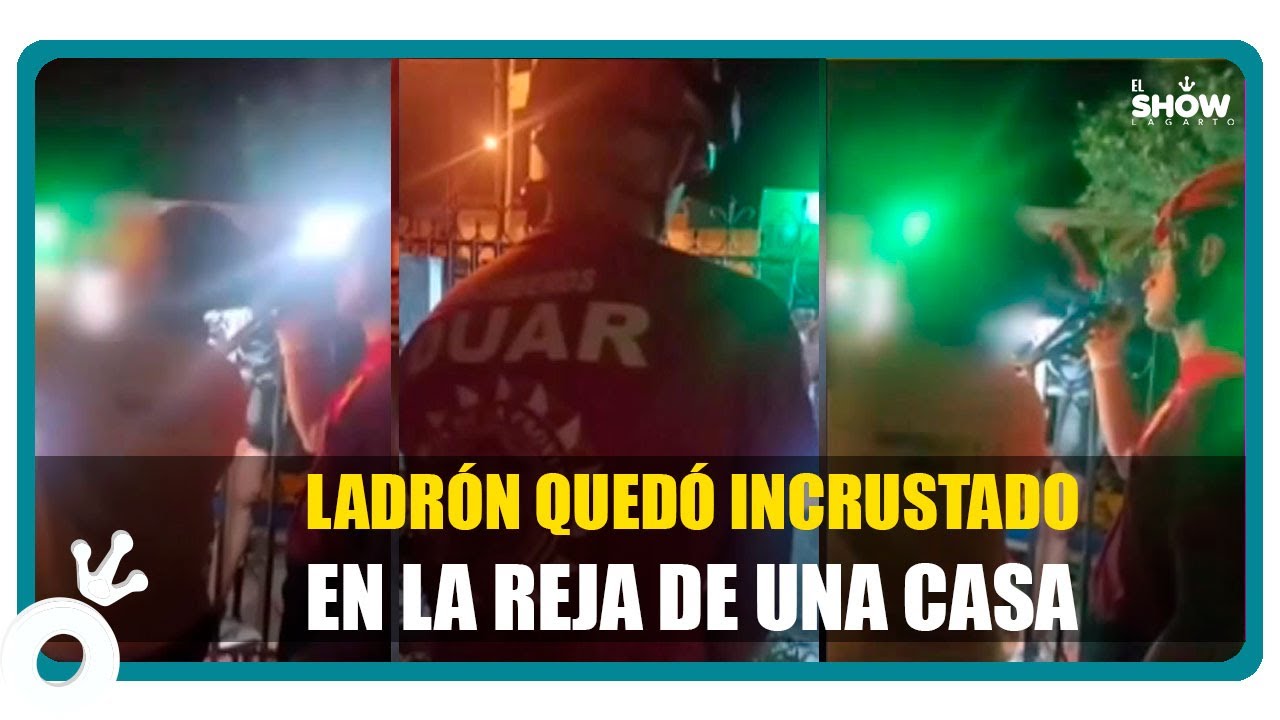 Ladrón quedó incrustado en la reja de una casa y debió ser rescatado