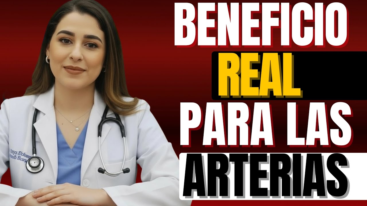 Beneficios Reales para el Corazón y las Arterias | Doctora Salomé Viana