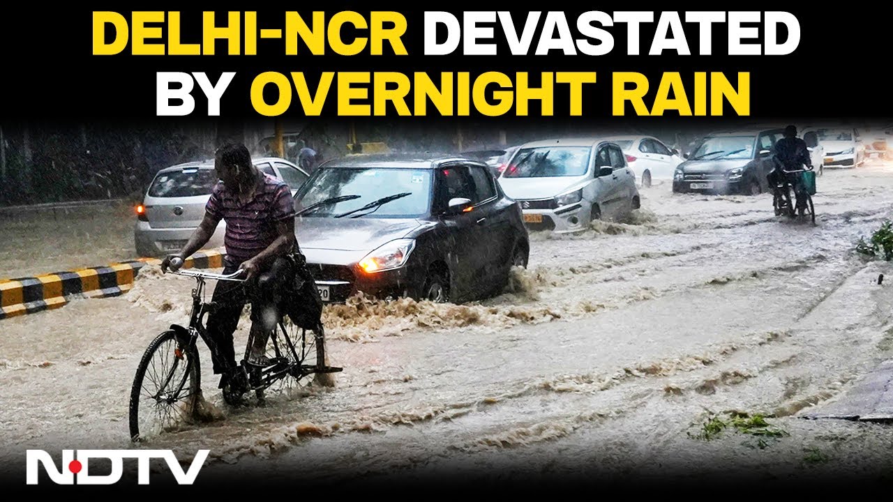 Delhi Rain | Delhi-NCR Devastated By Overnight Rain | Traffic Disruptions And Flooding In The City