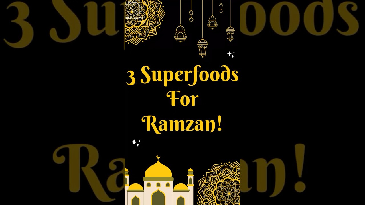 Beat Ramadan Fatigue with These 3 Superfoods!&nbsp;🌙✨