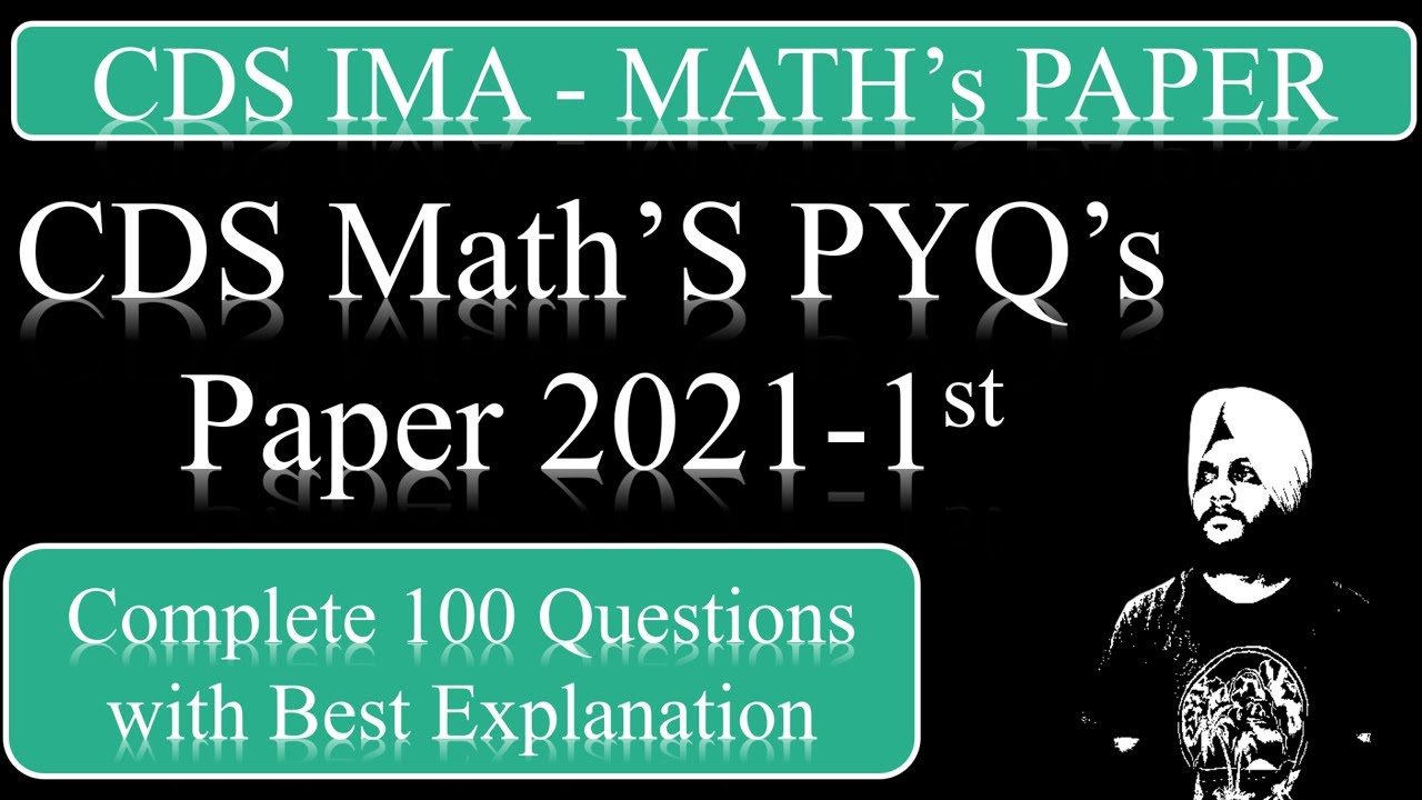 CDS 1 2021 Maths Solution | Previous Year Questions 2021 | CDS Maths| by Balwinder Singh 