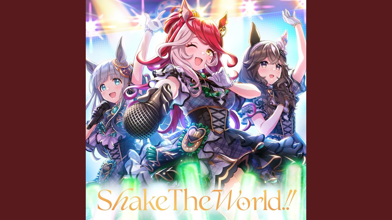 Shake The World!!