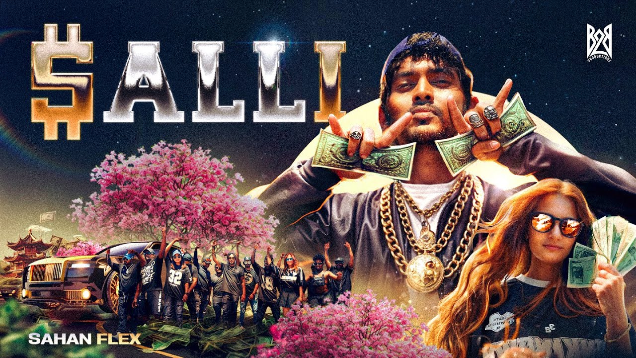 Sahan Flex - Salli (සල්ලී) | Official Music Video