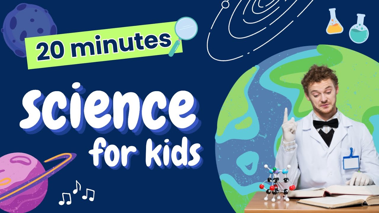 20-Minute Science for Kids: Planets | Motion & Force | Water Cycle | Food Webs | Parts of a Plant