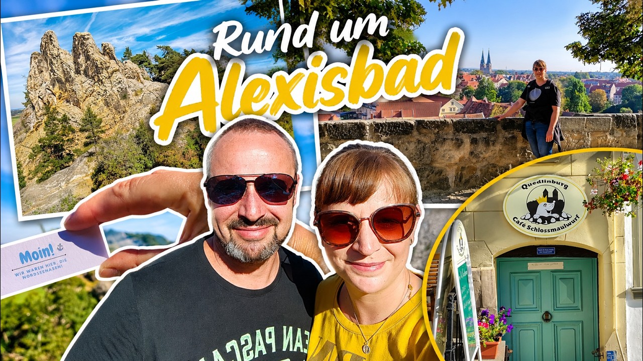 Harz Urlaub September 2023 | Alexisbad | Quedlinburg | Blankenburg | Harzer Wandernadel HWN