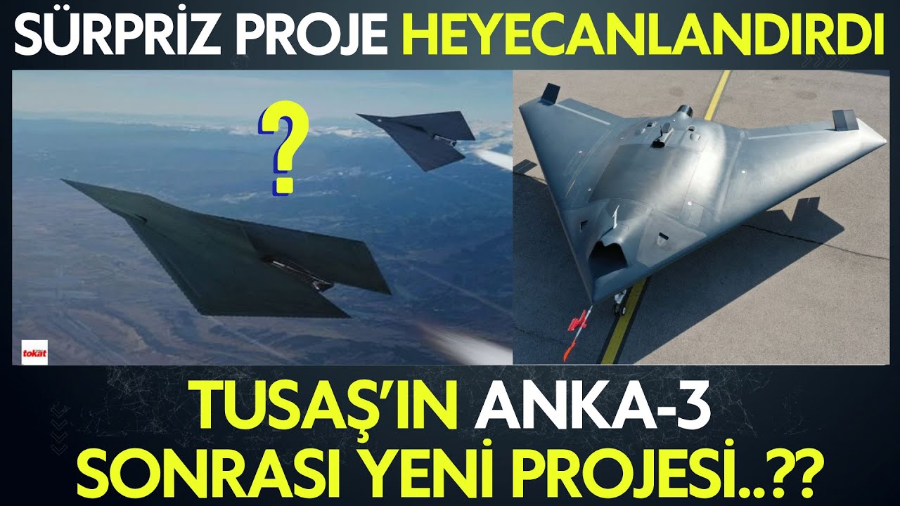 TUSAŞ'IN ANKA-3 SONRASI YENİ PROJESİ..!! - Hava ara&ccedil;ları teknolojileri