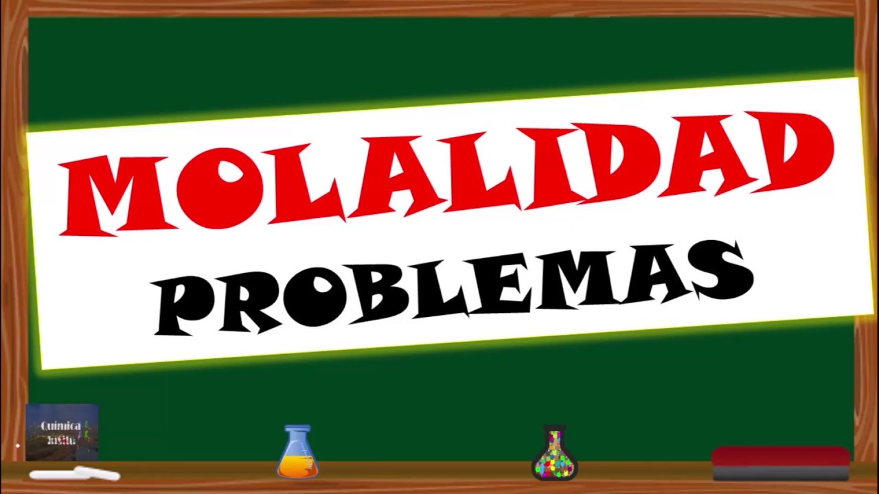 Molalidad...m [Clase 9:  Ejemplos Modelo]