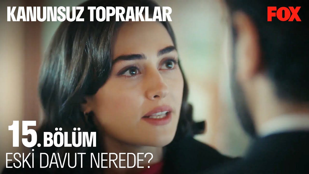 Davut ve Gülfem'in Hesaplaşması - Kanunsuz Topraklar 15. Bölüm