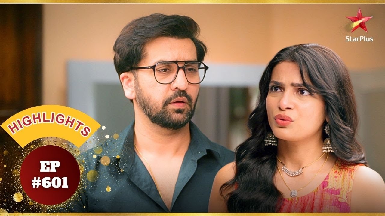 Roshni Tejas को लुभाने की कोशिश करती है! | Ep.601 | Highlights | Udne Ki Aasha | Mon-Sun | 8:35PM