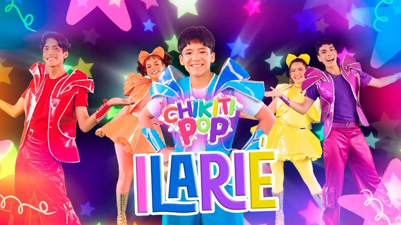 ILARIÉ 🌈🎶 - CHIKITI POP🎈 [ Canciones Infantiles Divertidas ]