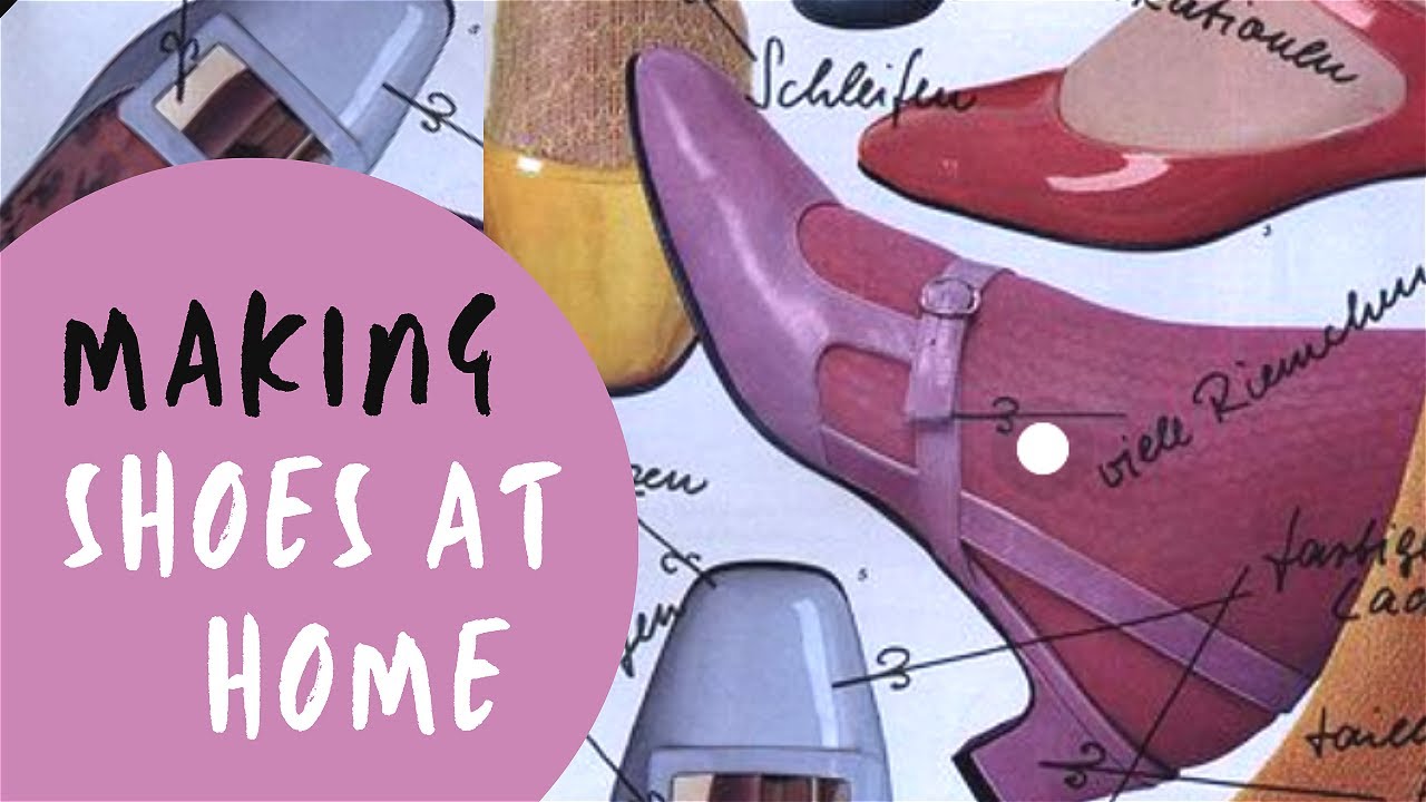 Atelier Vlog - Making Shoes At Home
