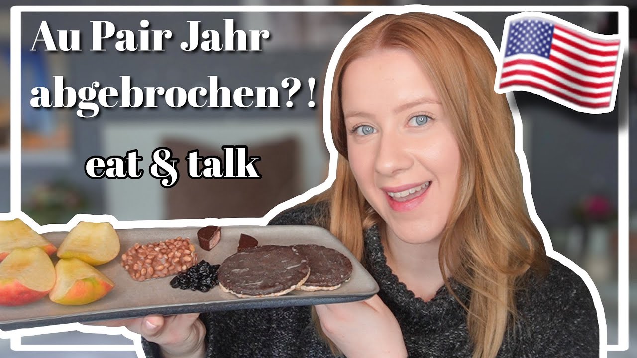 EAT & TALK🍰 Au Pair Jahr ABGEBROCHEN?!🇺🇸😔 Gr&uuml;nde, Amerika, Job, etc. | Alina Marie