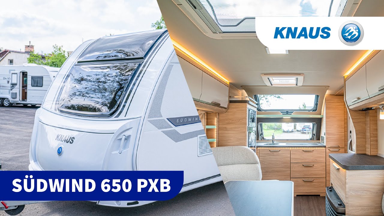 SUDWIND 650 PXB PRZYCZEPA KNAUS - PREZENTACJA MODELU 2020